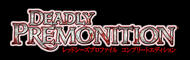 DEADLY PREMONITION