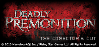 Deadly Premonition: The Director's Cut